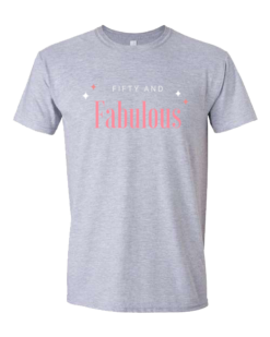 Pic-a-Tee Fifty and Fabulous birthday t-shirt
