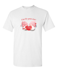 Pic-a-Tee White shirt with a love like gnome other heart print