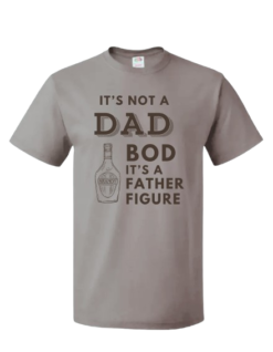 Pic-a-Tee T-shirt with Dad Bod Brandy Print