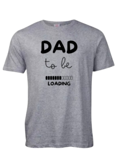 Pic-a-Tee T-shirt with Dad to be loading print
